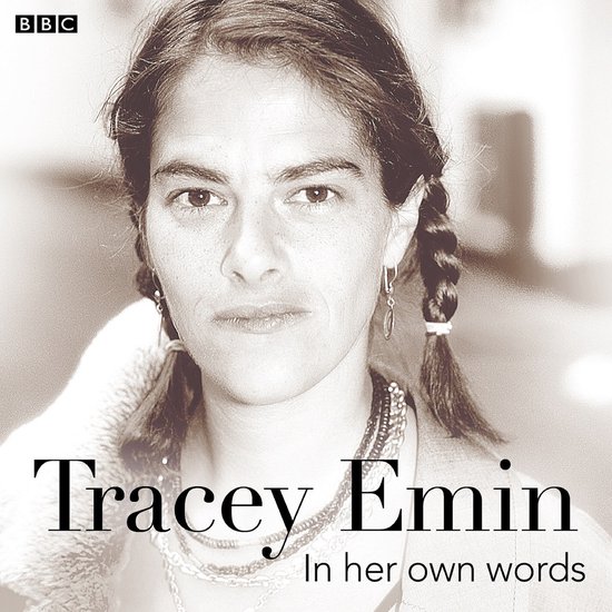 Tracey Emin In Her Own Words - cover