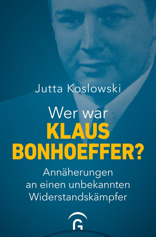 Wer war Klaus Bonhoeffer? - cover