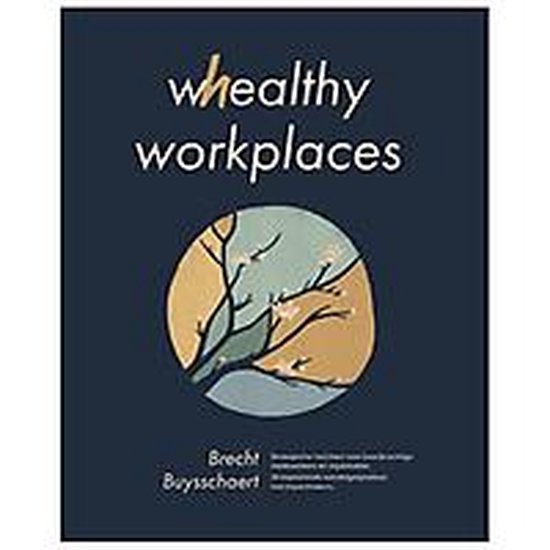 Whealthy workplaces