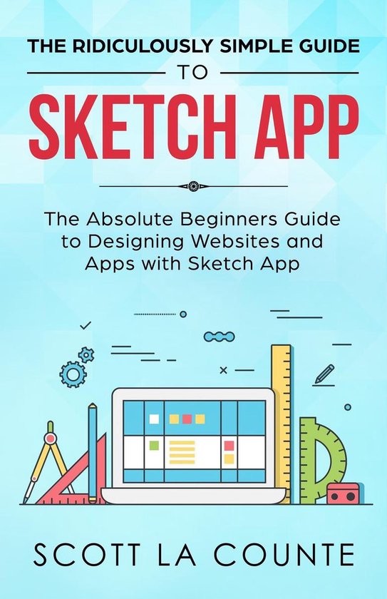 The Ridiculously Simple Guide to Sketch App - cover