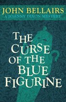 Johnny Dixon - The Curse of the Blue Figurine