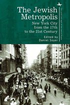 The Lands and Ages of the Jewish People - The Jewish Metropolis