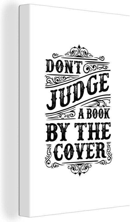 Citation Ne jugez pas un livre par la couverture avec fond blanc 120x180 cm  - Tirage... | bol.com