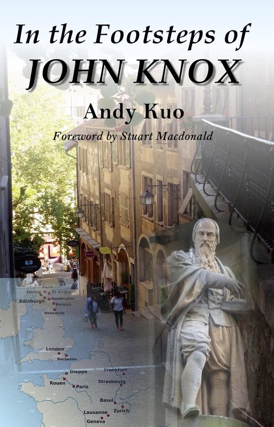 In the Footsteps of John Knox - cover