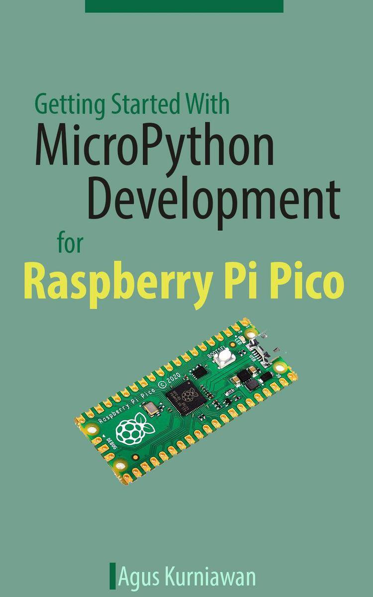 Omslag van Getting Started With MicroPython Development for Raspberry Pi Pico