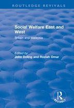 Routledge Revivals - Social Welfare East and West