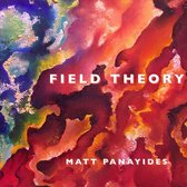 Matt Panayides - Field Theory (CD)