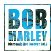 Bob Marley - Diamonds Are Forever Vol.2