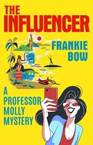 Professor Molly Mysteries 10 - The Influencer
