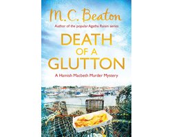 Omslag van Hamish Macbeth 8 - Death of a Glutton