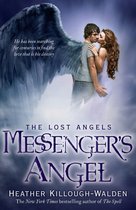 Lost Angels 2 - Messenger's Angel: Lost Angels Book 2