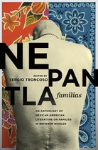 Wittliff Collections Literary Series - Nepantla Familias