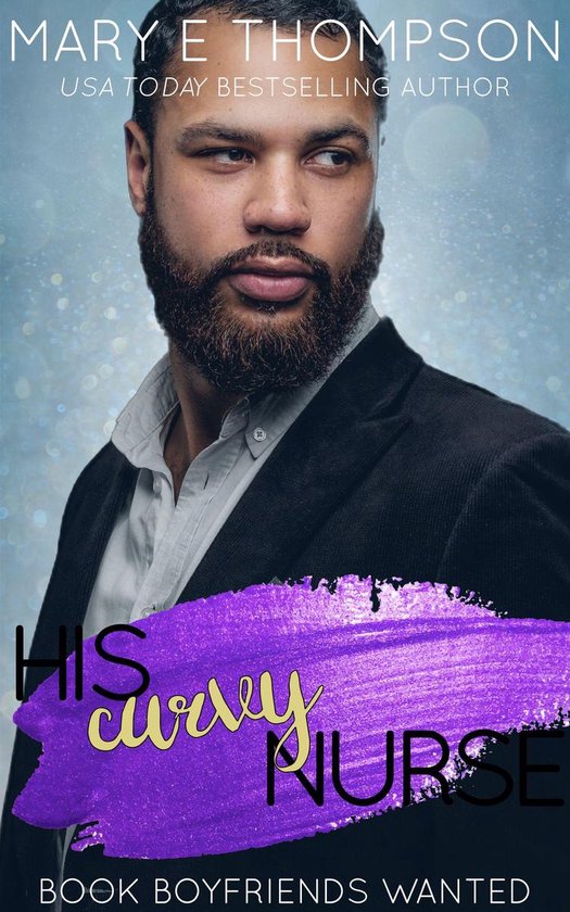 Book Boyfriends Wanted 7 - His Curvy Nurse - cover