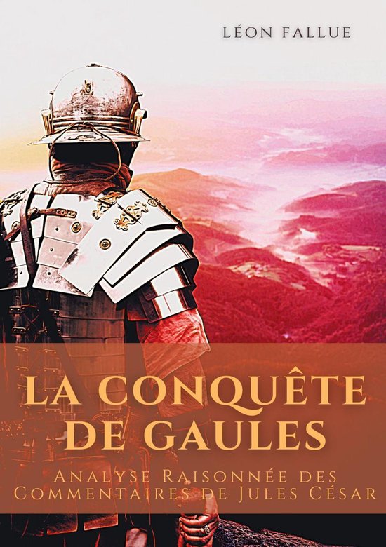 La conquête des Gaules - cover