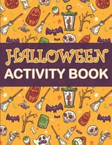 Halloween Activity Book: Halloween Activity Book