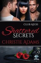 Shattered Secrets