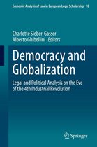 Economic Analysis of Law in European Legal Scholarship 10 - Democracy and Globalization