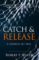 Catch & Release