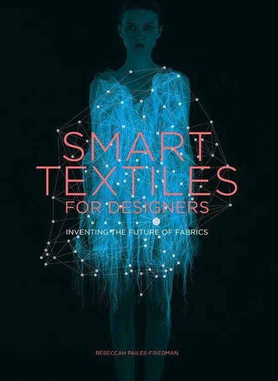 Smart Textiles for Designers - cover