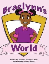 Braelynn's World