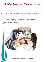 Théâtre - La fille aux 200 doudous et autres pièces de théâtre pour enfants