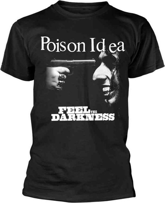 Poison Idea Heren Tshirt -S- Feel The Darkness Zwart