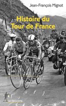 Repères - Histoire du Tour de France