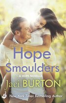 Hope 2 - Hope Smoulders: A Hope Novella 0.5