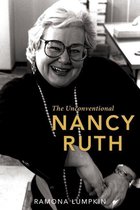 A Feminist History Society Book 14 - The Unconventional Nancy Ruth