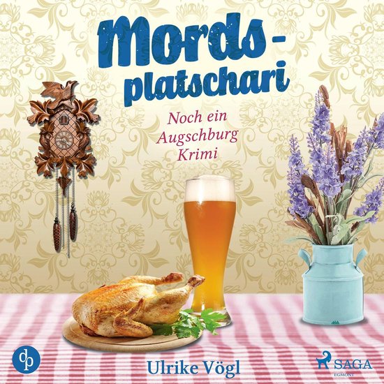 Mordsplatschari: Noch ein Augschburg Krimi - cover