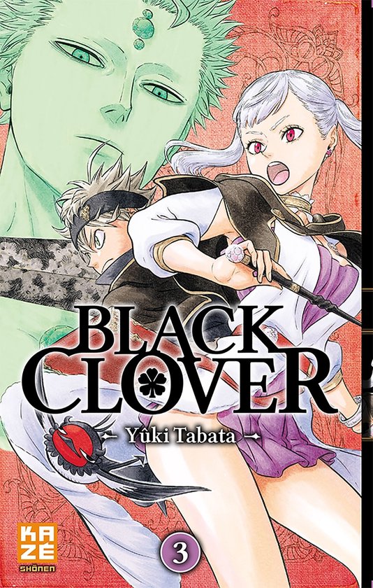 Black Clover 3 - Black Clover T03