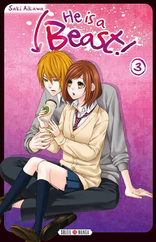 He is a beast ! 3 - He is a beast ! T03