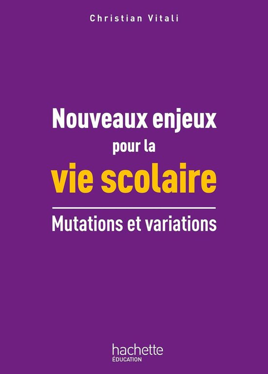 Nouveaux enjeux pour la vie scolaire - cover