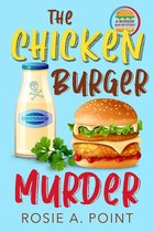 A Burger Bar Mystery 3 - The Chicken Burger Murder