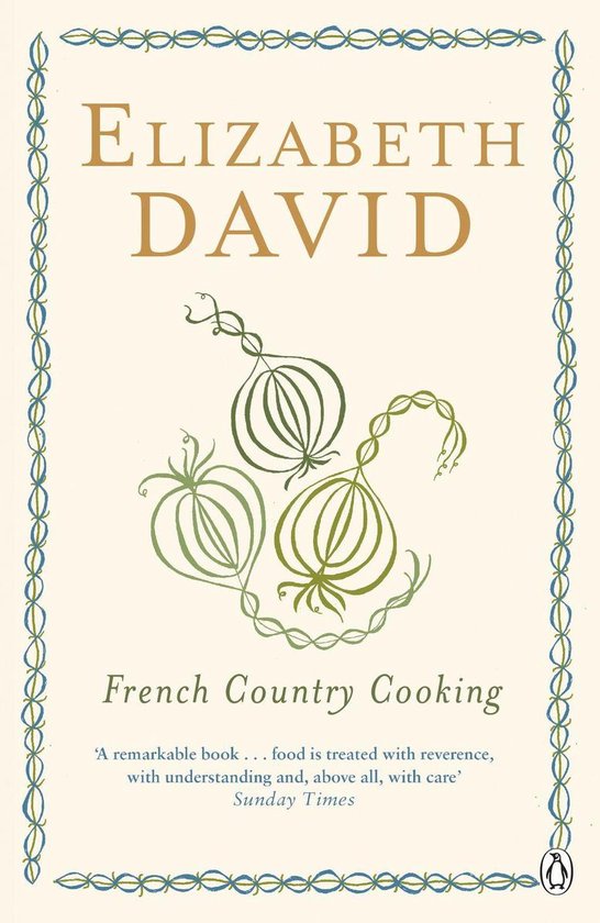French Country Cooking (ebook), Elizabeth David 9781405917353