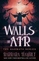 The Darwath Series - The Walls of Air