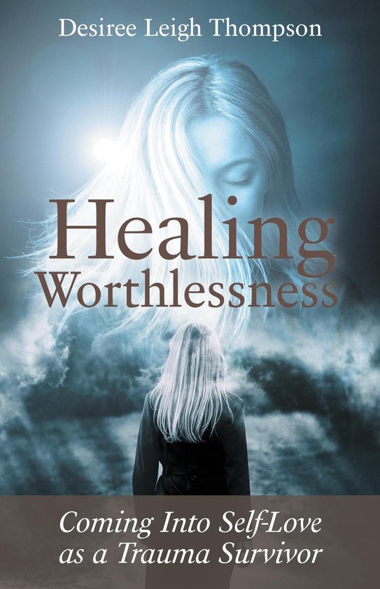 Healing Worthlessness - cover