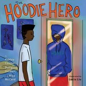 Books by Teens 5 - The Hoodie Hero