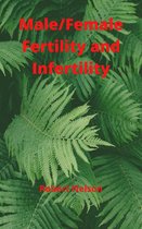 Male/Female Fertility and Infertility