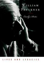 Lives and Legacies Series - William Faulkner