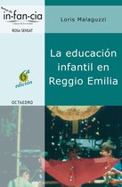 Temas de Infancia - La educación infantil en Reggio Emilia