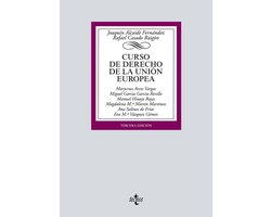 Derecho - Biblioteca Universitaria de Editorial Tecnos - Curso de Derecho de la Unión Europea