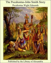 The Pocahontas-John Smith Story
