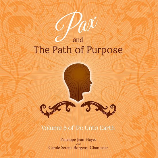 Pax and the Path of Purpose - cover