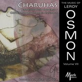 Music of Leroy Osmon, Vol. 7: Charuhas