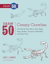 Draw 50 - Draw 50 Creepy Crawlies