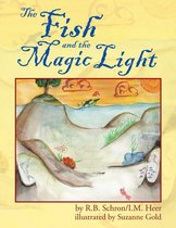 The Fish and the Magic Light