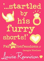 Confessions of Georgia Nicolson 7 - ‘…startled by his furry shorts!’ (Confessions of Georgia Nicolson, Book 7)