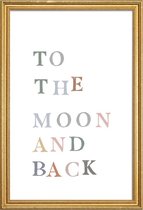 JUNIQE - Poster met houten lijst To The Moon and Back -13x18