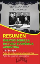 RESÚMENES UNIVERSITARIOS - Resumen de Ensayos Sobre la Historia Económica Argentina, 1914-1959